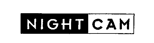 NIGHT CAM
