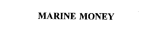 MARINE MONEY