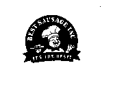 BEST SAUSAGE INC IT'S THE BEST!