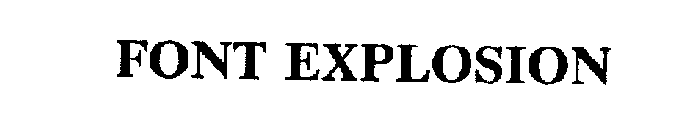 FONT EXPLOSION