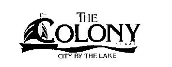 THE COLONY TEXAS CITY BY THE LAKE