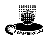 CHAPERON
