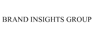 BRAND INSIGHTS GROUP