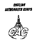 CIVILIAN ASTRONAUTS CORPS CAC