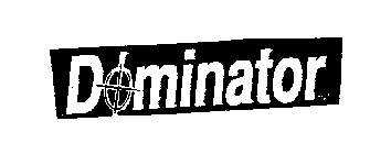 DOMINATOR