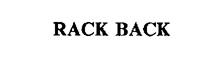 RACK BACK