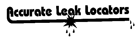 ACCURATE LEAK LOCATORS