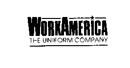 WORKAMERICA THE UNIFORM COMPANY