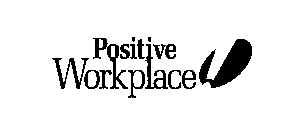 POSITIVE WORKPLACE