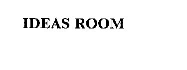 IDEAS ROOM