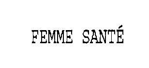 FEMME SANTE