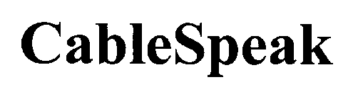 CABLESPEAK