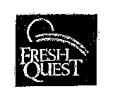 FRESH QUEST