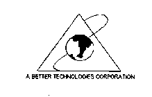 A BETTER TECHNOLOGIES CORPORATION