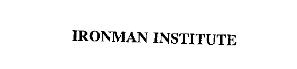 IRONMAN INSTITUTE