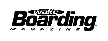 WAKE BOARDING MAGAZINE
