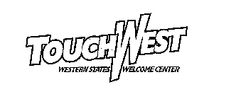 TOUCHWEST WESTERN STATES WELCOME CENTER