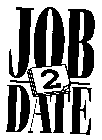 JOB 2 DATE