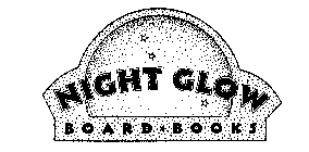 NIGHT GLOW BOARD BOOKS
