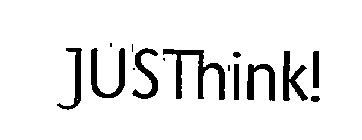 JUSTHINK!