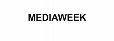 MEDIAWEEK