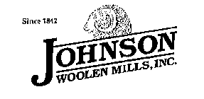JOHNSON WOOLEN MILLS, INC. SINCE 1842