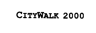 CITYWALK 2000
