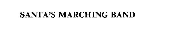 SANTA'S MARCHING BAND