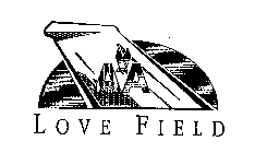 AA LOVE FIELD