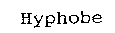 HYPHOBE