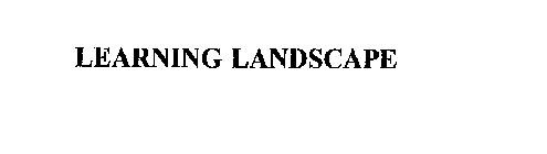 LEARNING LANDSCAPE