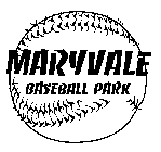 MARYVALE BASEBALL PARK