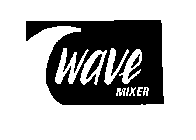 WAVEMIXER