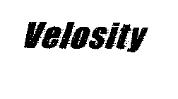 VELOSITY