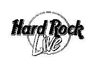 HARD ROCK LIVE