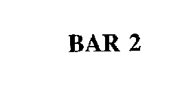 BAR 2