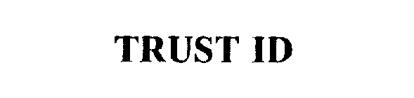 TRUST ID