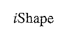 ISHAPE