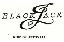 BLACKJACK WINE OF AUSTRALIA