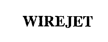 WIREJET