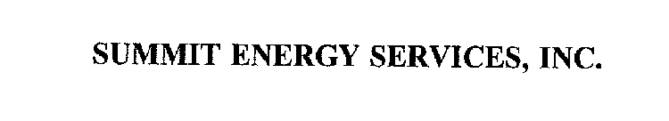 SUMMIT ENERGY SERVICES, INC.