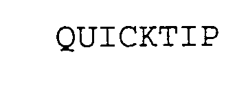 QUICKTIP