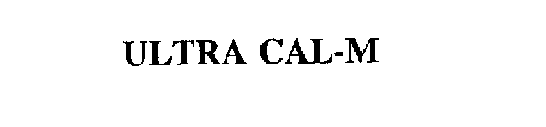 ULTRA CAL-M