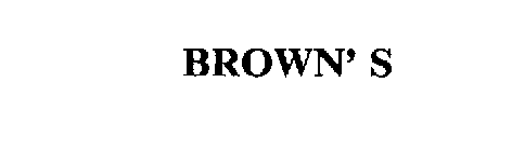 BROWN'S