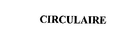 CIRCULAIRE