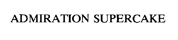 ADMIRATION SUPERCAKE