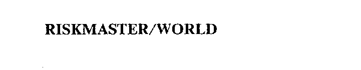 RISKMASTER/WORLD