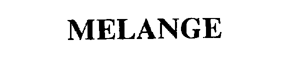 MELANGE