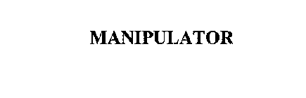 MANIPULATOR