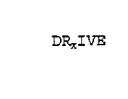 DRXIVE